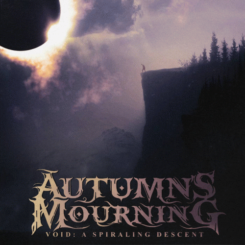 Autumn's Mourning : Void: A Spiraling Descent